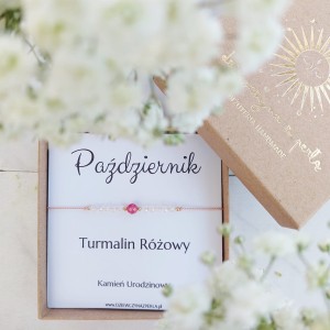 Bransoletka Urodzinowa PAŹDZIERNIK (TURMALIN RÓŻOWY) Idealny Prezent na Urodziny